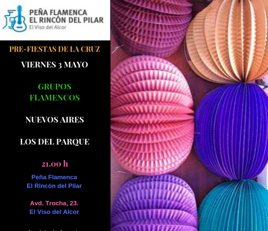 El Rincón del Pilar organiza las pre-fiestas de la Cruz con un encuentro de grupos flamencos